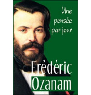 Une Pensée par Jour - Frédéric Ozanam | LIVRE