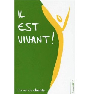 Il est vivant - Carnet de chants - Petit format édition 2013 | LIVRE