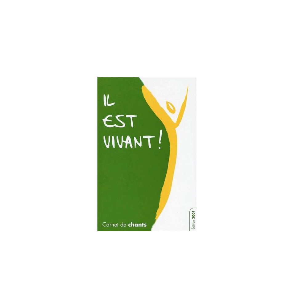 Il est vivant - Carnet de chants - Petit format édition 2013 | LIVRE
