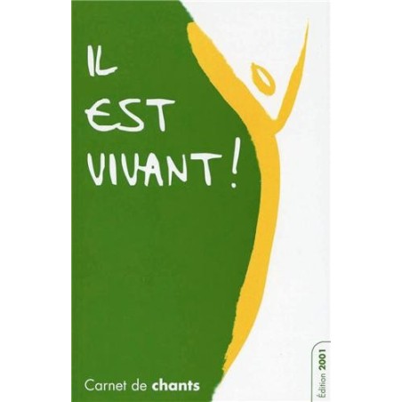 Il est vivant - Carnet de chants - Petit format édition 2013 | LIVRE