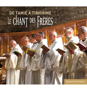 De Tamié à Tibhirine - Le chant des fréres (CD) | CD