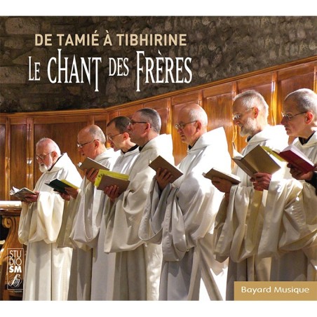 De Tamié à Tibhirine - Le chant des fréres (CD) | CD