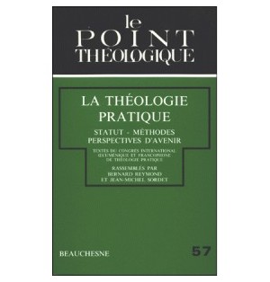 La théologie pratique appliquée à la pastorale | LIVRE