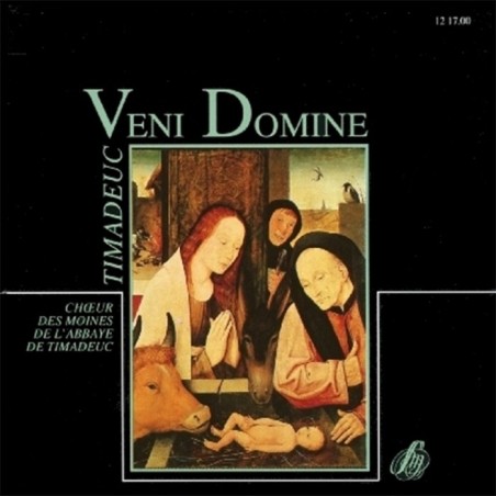 Veni Domine-Choeur de l'Abbaye de Timadeuc (CD) | TIMADEUC (Abbaye Notre-Dame de)