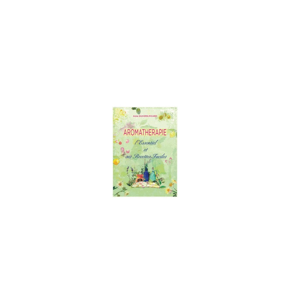 Aromathérapie-Anne Ducoms-Picard | LIVRE