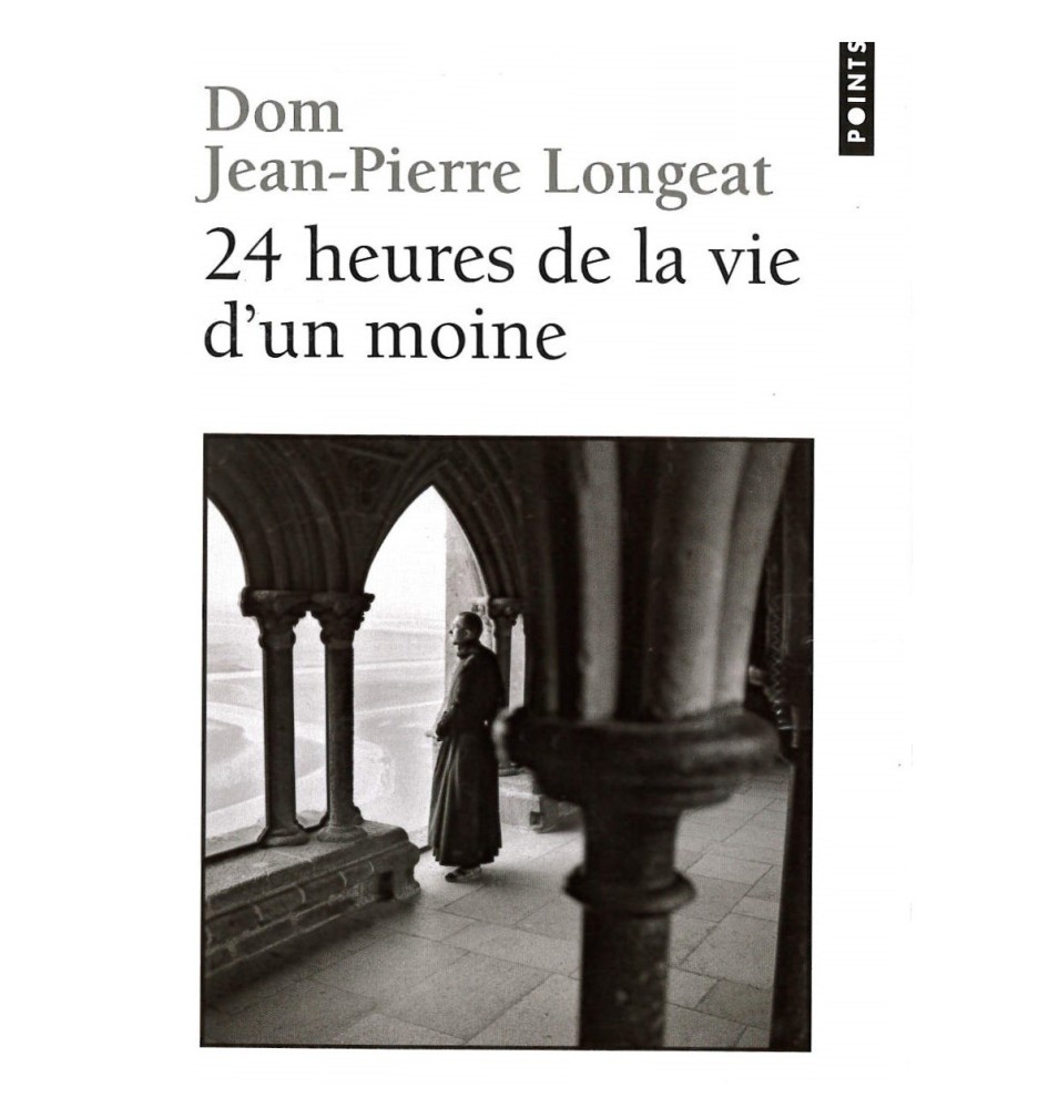 24 heures de la vie d'un moine | LIVRE