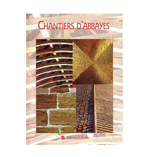 Livre n° 120 - Chantiers d'Abbayes (occasion)
