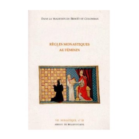 LIVRE N°223 - Règles monastiques au féminin