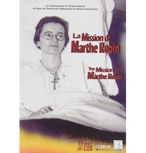 À la rencontre de Marthe Robin