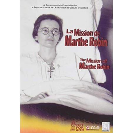À la rencontre de Marthe Robin