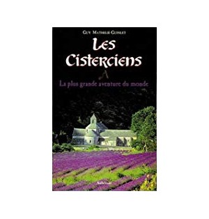 Les Cisterciens - Spiritualité - mémo gisserot