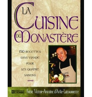 La cuisine du monastère  - LIVRE D'OCCASION