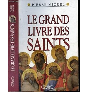 Le grand livre des saints - LIVRE D'OCCASION