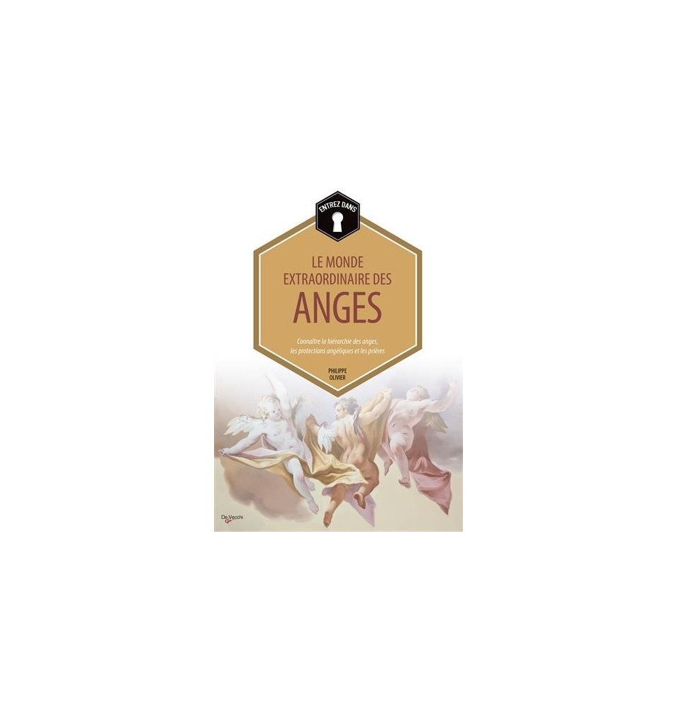 Entrez dans...le monde extraordinaire des anges