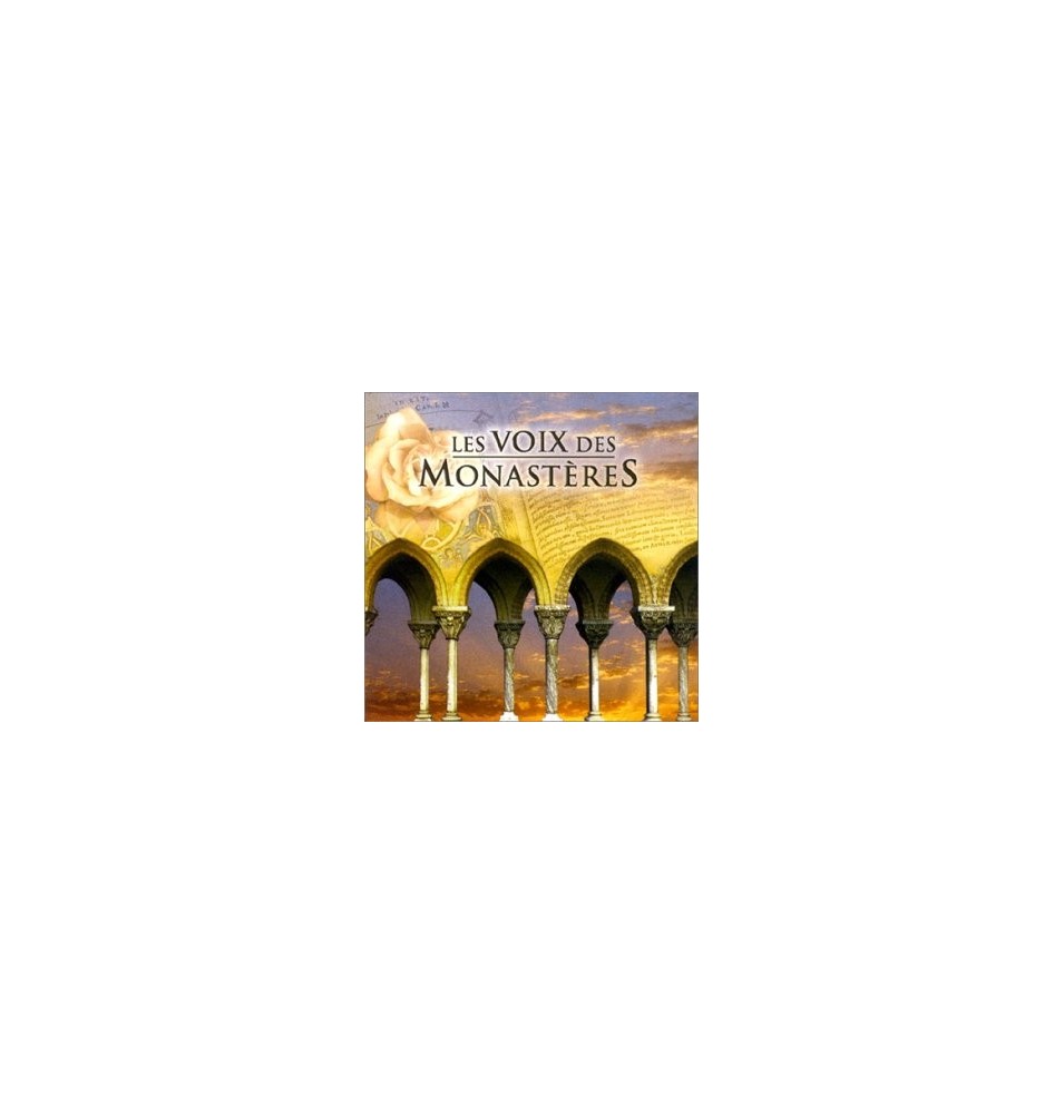 Les voix des monastères
