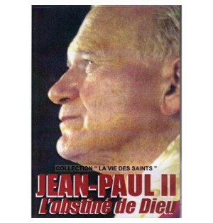 Jean-Paule II, l'obscurité de Dieu