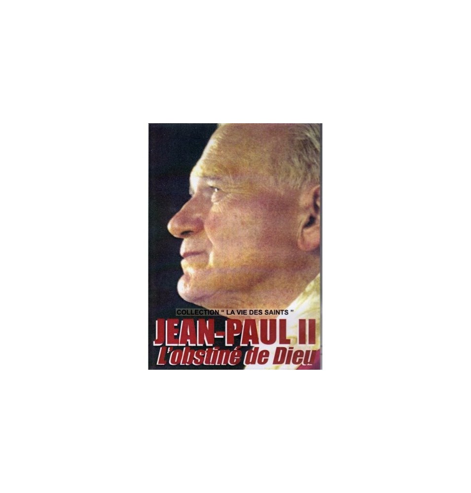 Jean-Paule II, l'obscurité de Dieu
