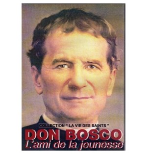 Don Bosco, L'ami de la jeunesse