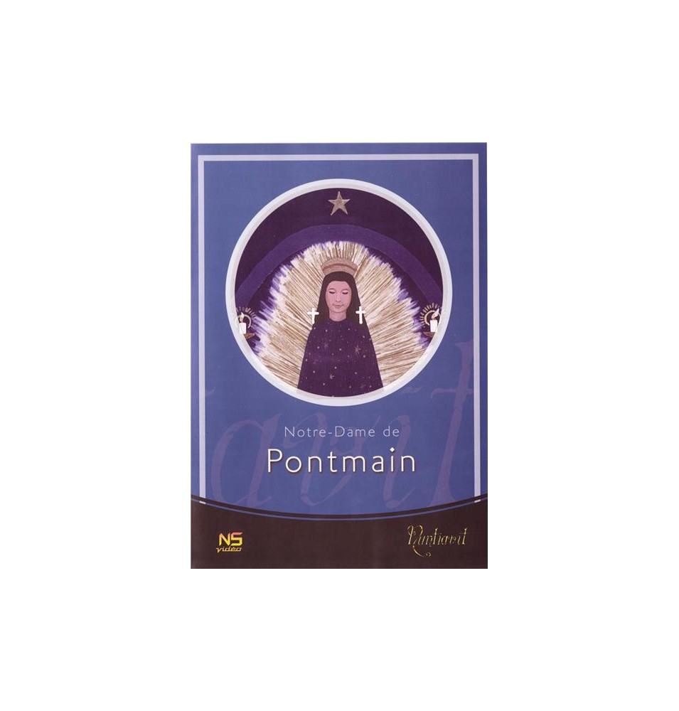 Notre Dame de Pontmain DVD