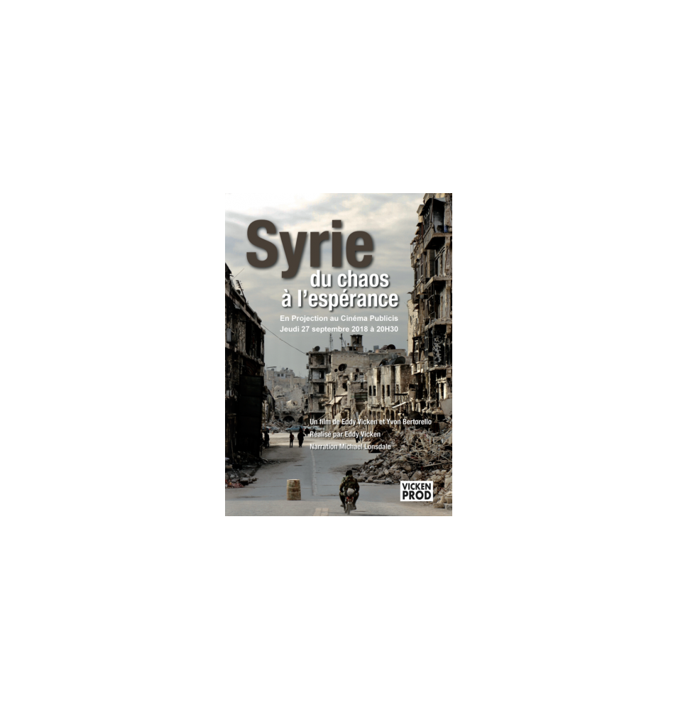 Syrie du chaos à l'espérance