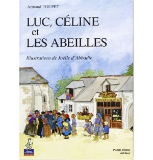 Luc, Céline et les abeilles