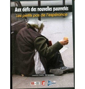 Aux Défis des Nouvelles Pauvretes - Les Petits Pas de l'Espérance