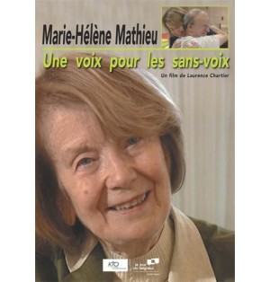 Marie-Hélène Mathieu : Une voix pour les sans-voix