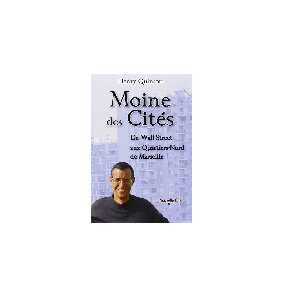 Moine des Cités