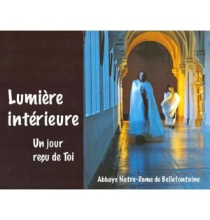 Lumière intérieure - Un jour reçu de Toi (Livre)