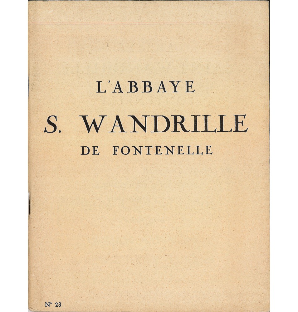 L'Abbaye S. Wandrille de Fontenelle n°23  (Occasion)