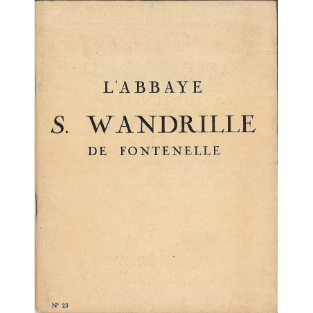 L'Abbaye S. Wandrille de Fontenelle n°23  (Occasion)