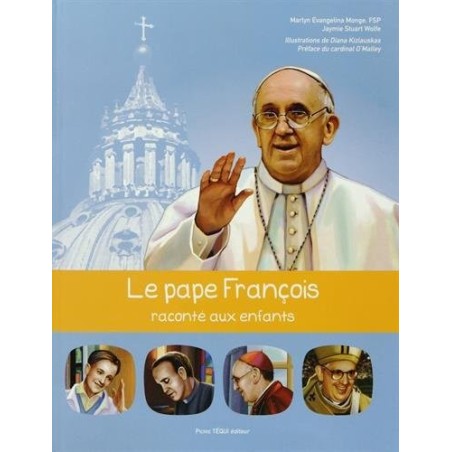 Le pape François raconté aux enfants