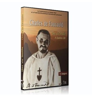 Une vie inutile Charles de Foucauld