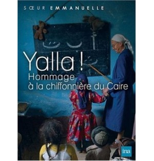 Soeur Emmanuelle Yalla ! - hommage a la chiffonnière du Caire