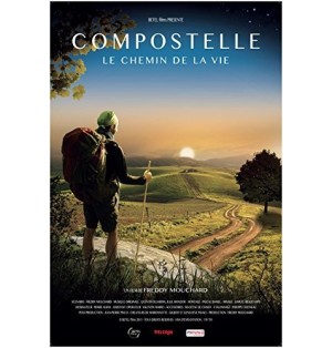 Compostelle, Le Chemin de la Vie