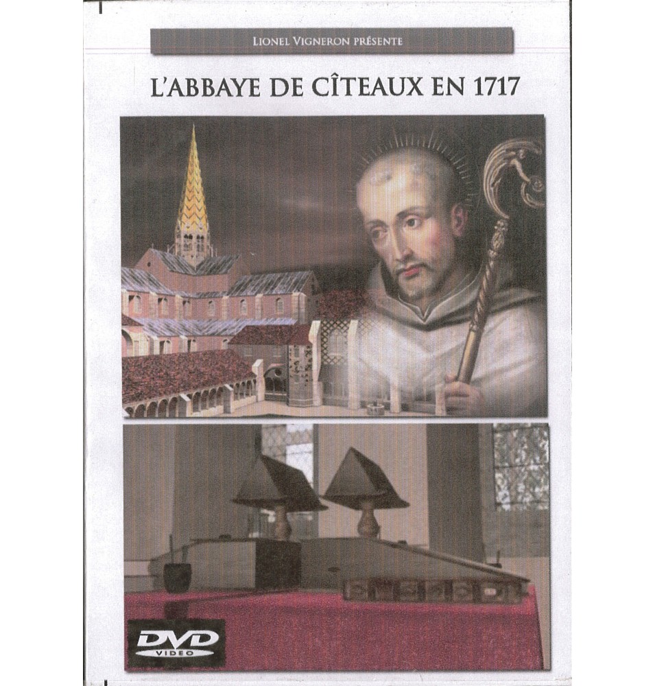 L'Abbaye de Citeaux en 1717