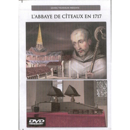 L'Abbaye de Citeaux en 1717