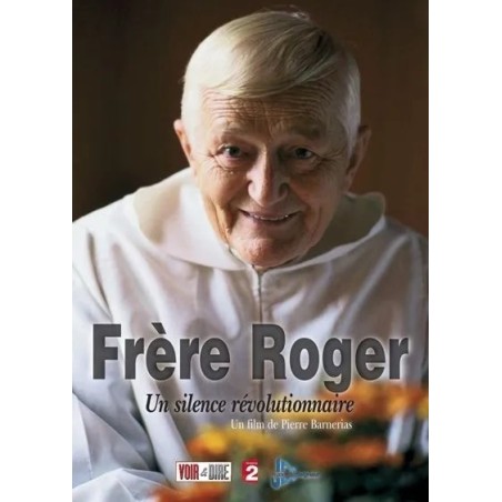 Frère Roger  un silence révolutionnaire
