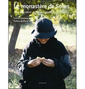 Le Monastère de Solan - Une Aventure Agroécologique