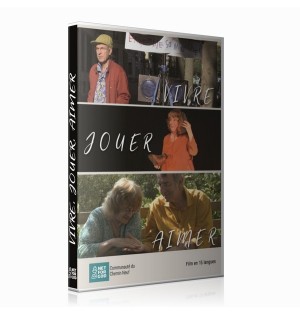 Vivre, Jouer et Aimer