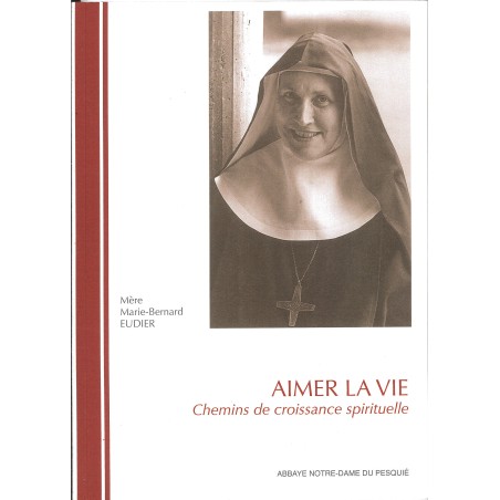 AIMER LA VIE - Chemins de croissance Spirituelle