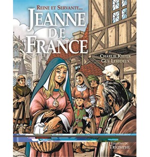 Reine et servante, Jeanne de France (BD)