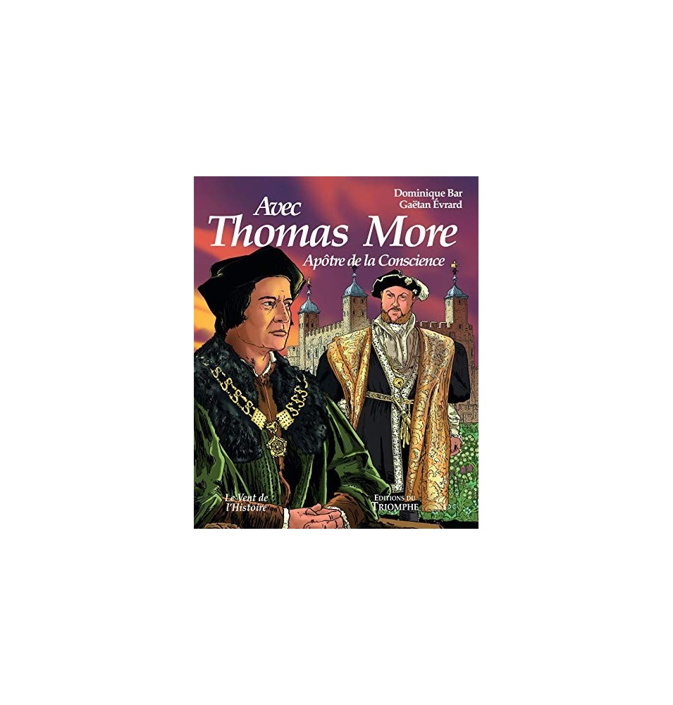 Thomas More - Apôtre de la conscience (BD)
