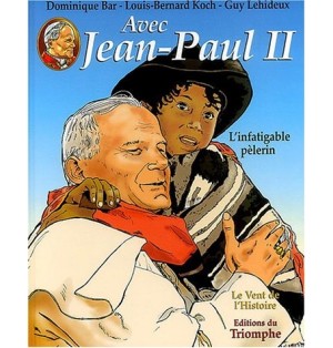 T2 Jean-Paul II, L'infatigable pèlerin (BD)