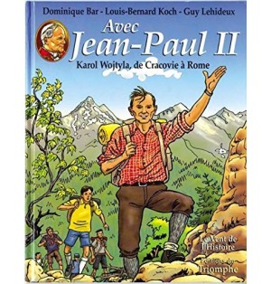 T1 Jean-Paul II, Karol Wojtyla, de Cracovie à Rome (BD)