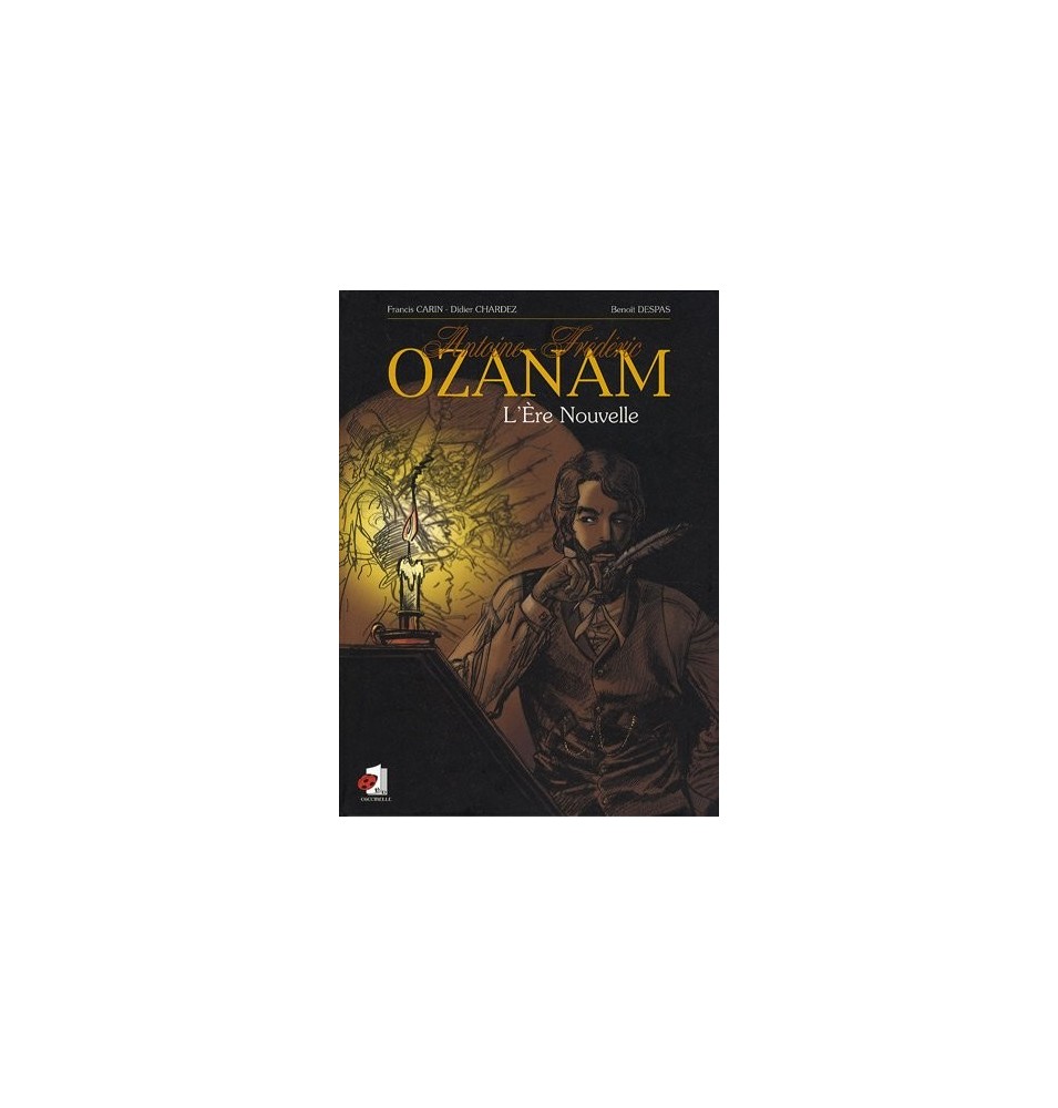 Antoine-Frédéric Ozanam L'Ere Nouvelle (BD)