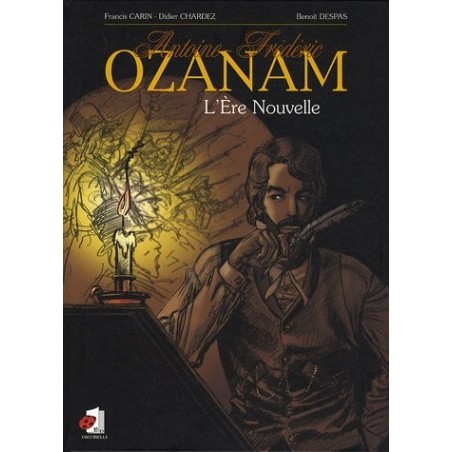 Antoine-Frédéric Ozanam L'Ere Nouvelle (BD)