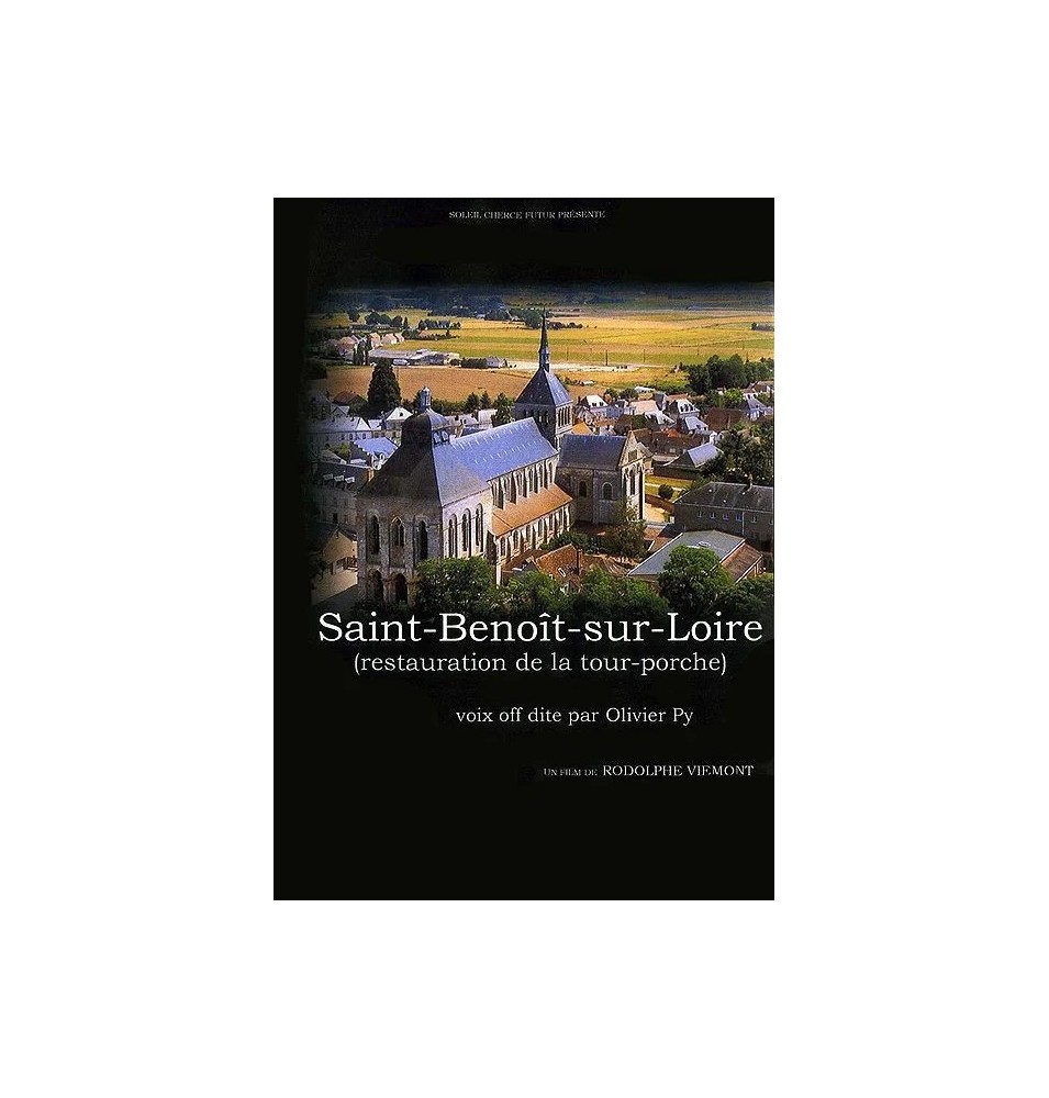Saint-Benoît-sur-Loire - Restauration de la tour-porche  (DVD Occasion)