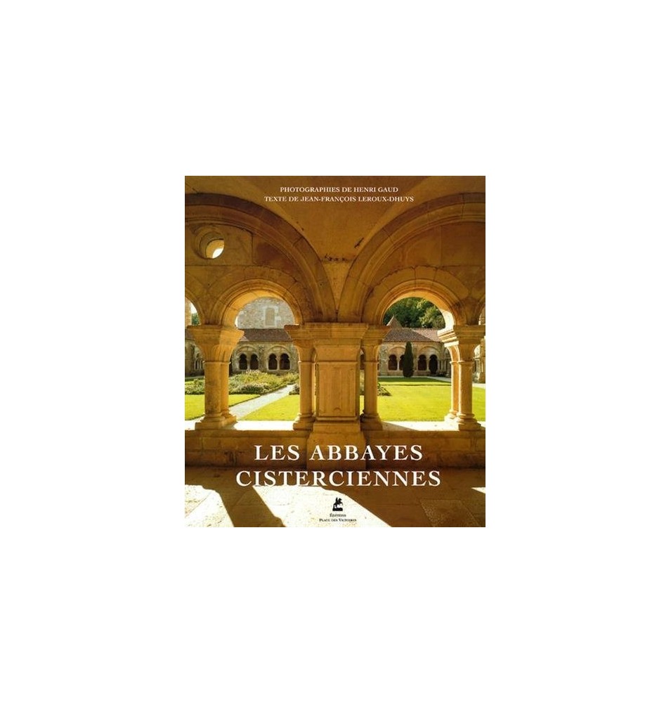 LES ABBAYES CISTERCIENNES  (Occasion)
