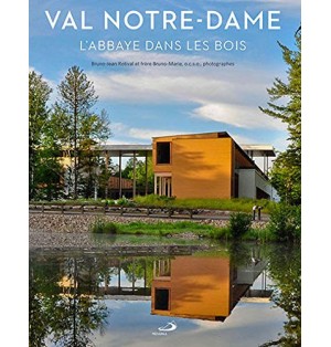 Val Notre-Dame - L'abbaye dans les bois (Occasion)